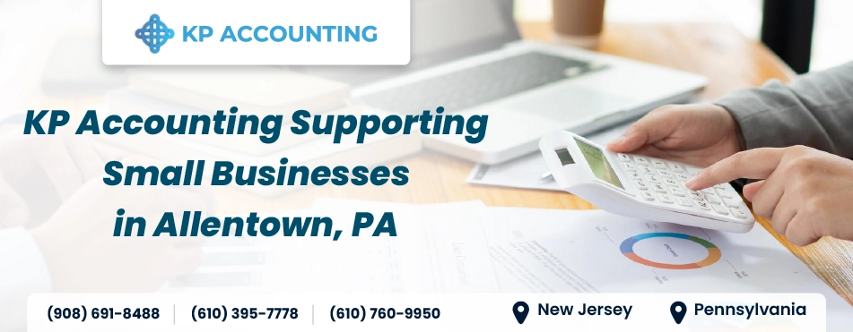 Accounting for Small Businesses in Allentown