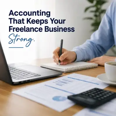 Accounting for Freelancers & Self-Employed Professionals: Bookkeeping, Taxes & CPA Guide